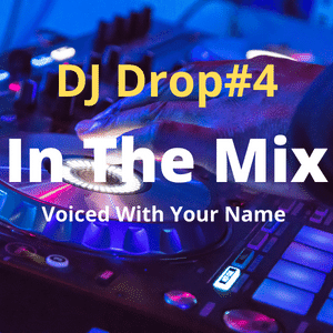 DJ drop Single Voiced With Your Name