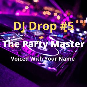 DJ drop Single Custom Voiced With Your Name